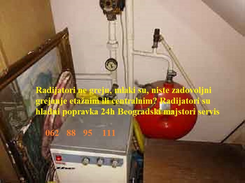 Radijatori su hladni popravka 24h Beogradski majstori servis